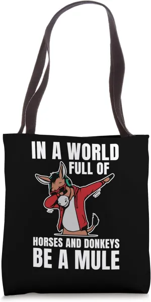 Be A Mule Mule Lover Tote Bag